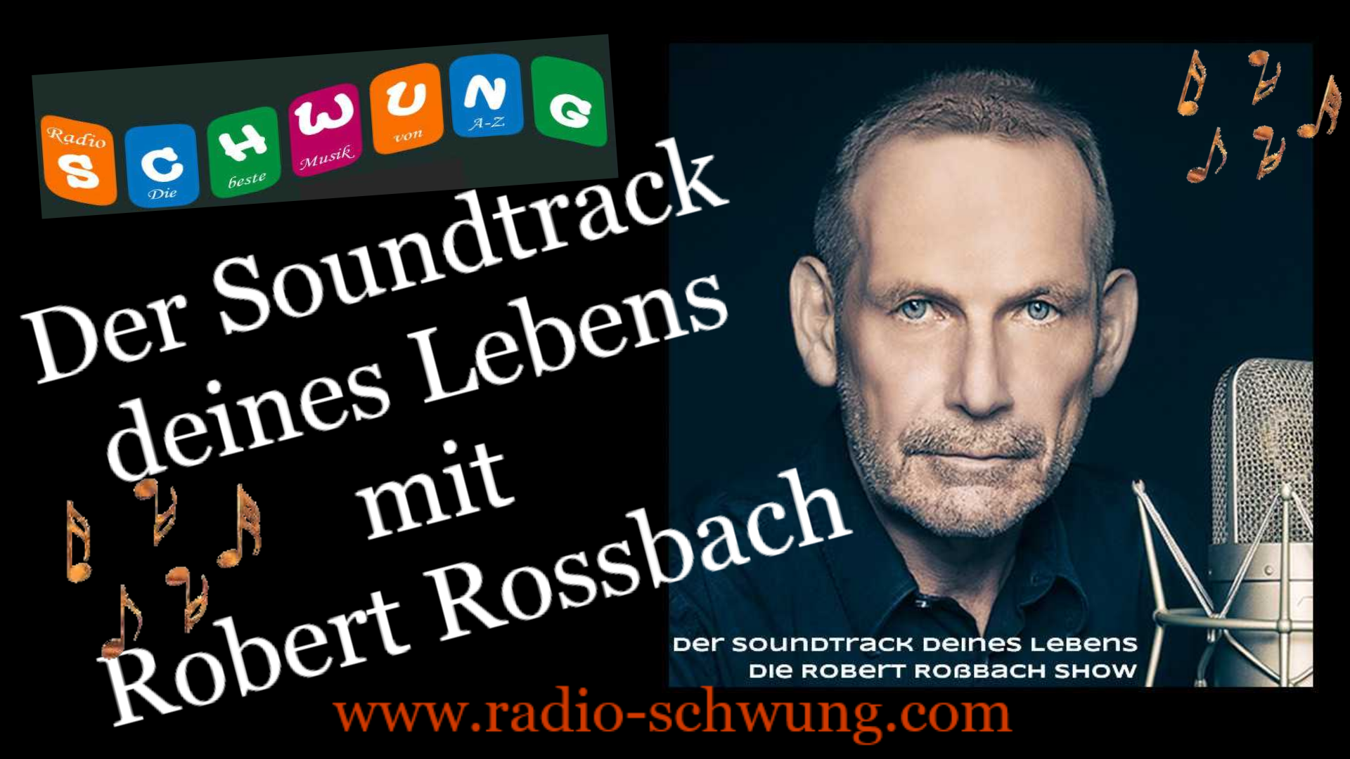 Robert Rossbach - 
Soundtrack deines Lebens